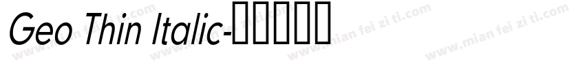 Geo Thin Italic字体转换